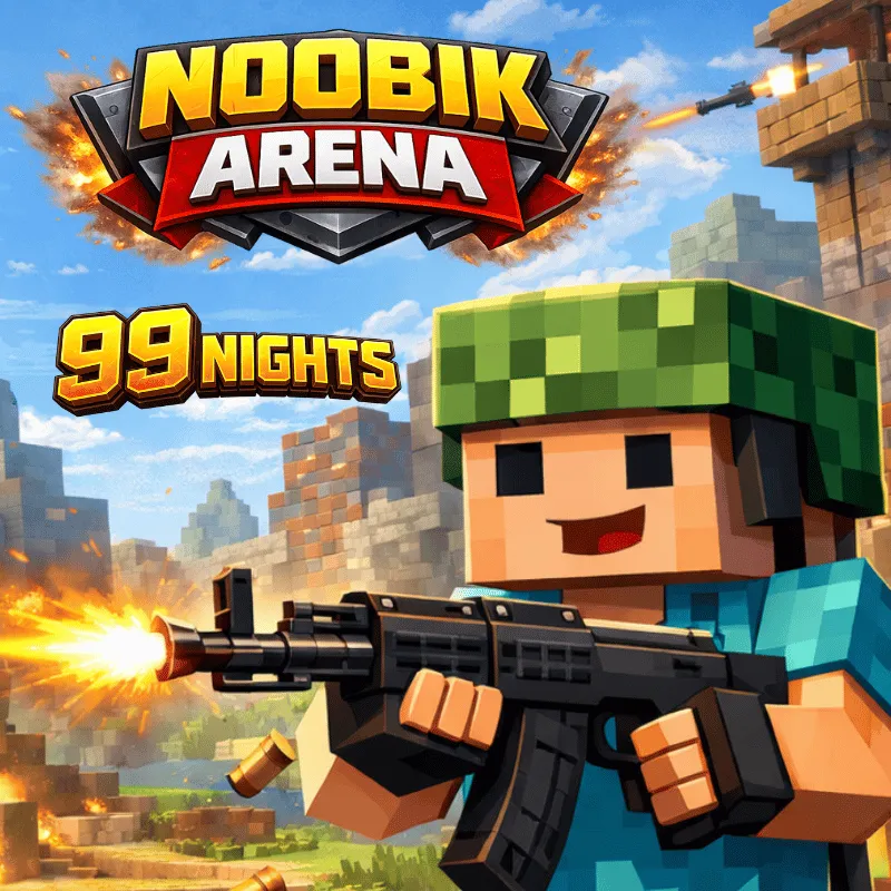 Noobik Arena - 99 nights