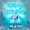 Penguin exit path