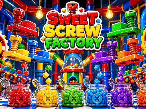  Sweet Screw Factory